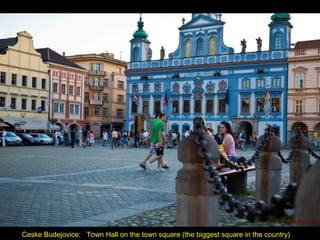 Ceske Budejovice: Town Hall on the town square (the biggest square in the country)
 