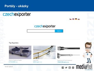 14.07.2014
9
Portály - ukázky
 