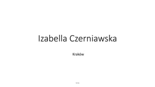 Izabella Czerniawska
Kraków
WSB
 