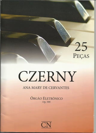 Czerny 25 peças orgão eletronico