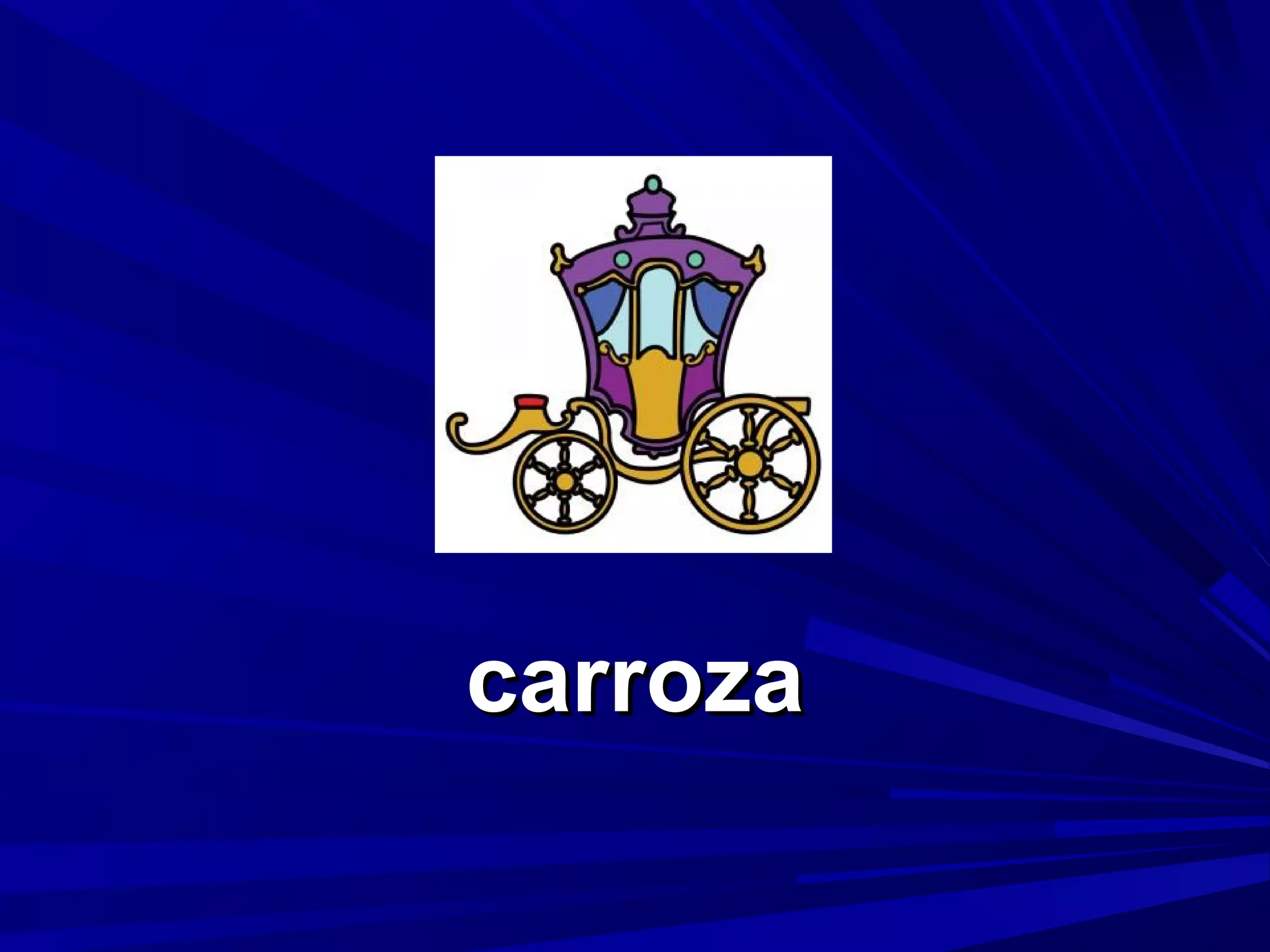 carroza

 