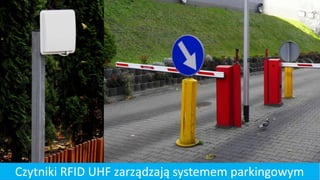Czytniki RFID UHF zarządzają systemem parkingowym 
 