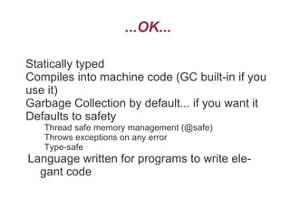 The D Programming Language - Why I love it! | PPT