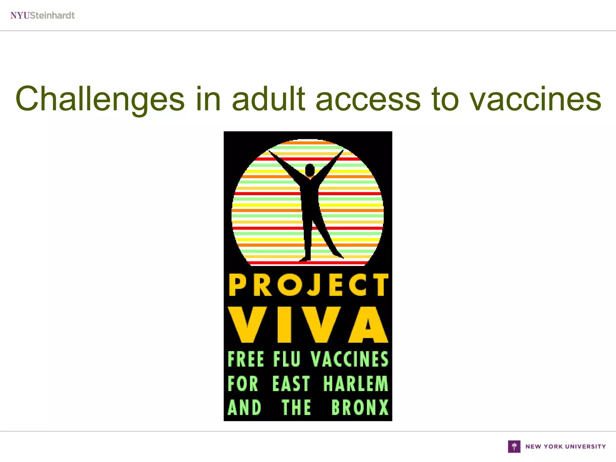 Challenges in adult access to vaccines

 