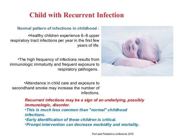 Infections During Childhood Increase >> Child With Recurrent Infections Infections During Childhood Increase >> Child With Recurrent Infections