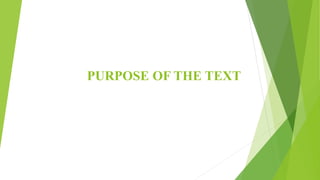 PURPOSE OF THE TEXT
 