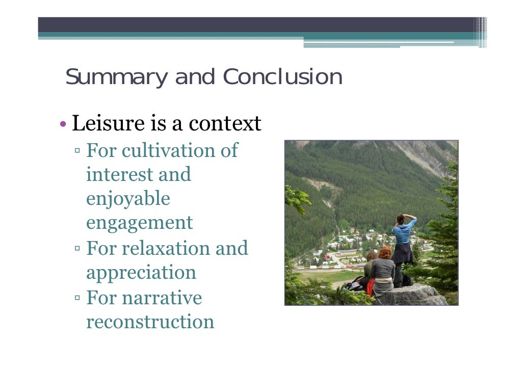 The Evolution of Leisure Studies in the US (1910 2010)