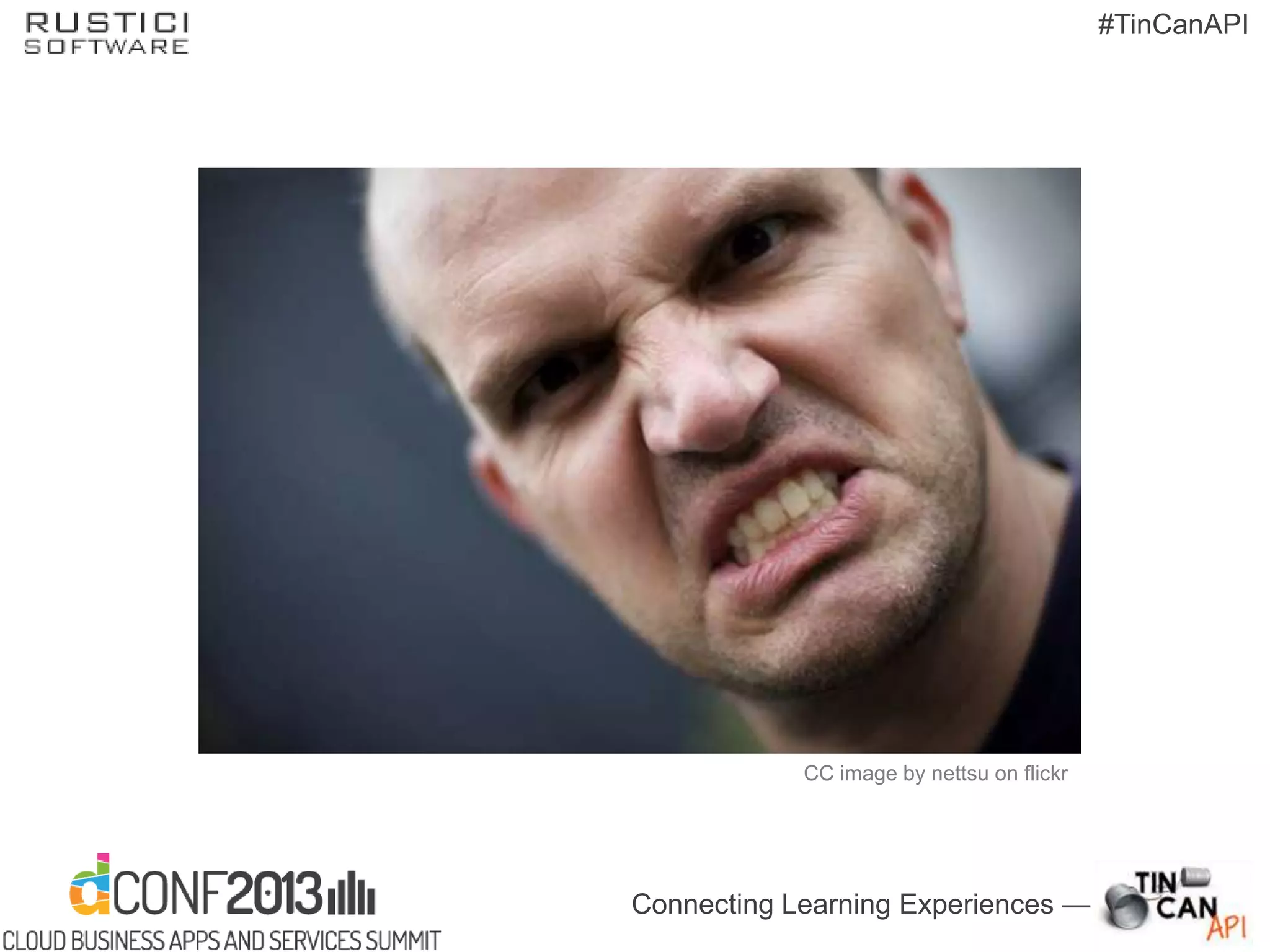 Connecting Learning Experiences —
#TinCanAPI
CC image by nettsu on flickr
 