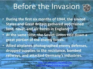 Purpose of D-DayD-Day and the invasion points were guarded secrets. 