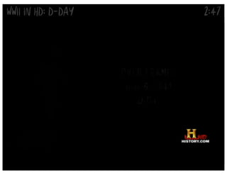 2:47WWII IN HD: D-DAY
 
