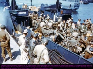 https://image.slidesharecdn.com/d-dayincolorphotographsfromthenormandyinvasion-140606132219-phpapp02/85/dday-in-color-photographs-from-the-normandy-invasion-10-320.jpg?cb=1670948105
