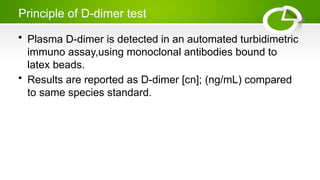 D-Dimer Blood Test-CME.pptx vvvvggvvgbnj | PPTX