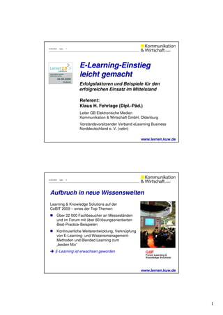 www.bitmedia.cc E-Learning einfach selbst erstellen Onno Reiners, MBA D-ELAN und vebn Roadshow bei der IHK Hannover am 10.9.2009 
