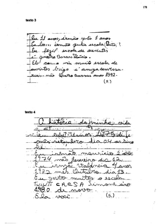 178



texto 5




 I A , .        dJ

       ¿It tfl.lV.iiu                                       JUK(Qct2>¡                      1


               CXM4XJJI&- Qc^txJUXS^JÍtZrt'o        «
   i           7
                             ^itc                                               'CÜL


                                                                        4962*

 J _ .                                                                  Cf.)




texto 4




   . . i r i j L


         . 1             ^ r v i l      Û   ^   Z   M       ^   .       J       u       ^

         .S                          .-Or^uifc©::           .»a- . J ^ C f i ß e ^ . :

         T u j j J i r    g                             i   ^       y       v       ^       i   ^   W

         49E o
                                            "                            (5,)
 