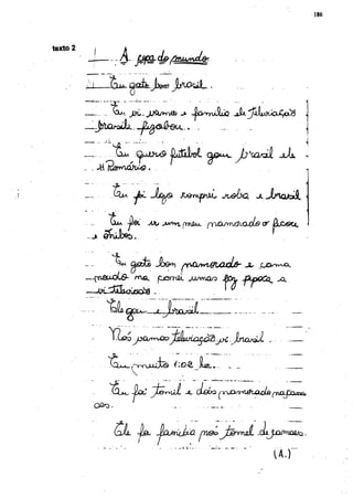 186




texto 5




                  i a         ^dkjü&w          JwxyJu..



                            J L K , - J L ^ W i Ö b -ft J j c v r r v S l Ù Q . J U ^ l u ^ O i ^ x S     J



                 .Í.L.    •.... ^ :

                     "Au                                                                       A



                     S m       Jsi             tetnfrti,              JU9ÒO.                J.JiñQtáí



                                      -AKt ju^n     prrãu.     fyJOJYru$LO-cLß> CT j^L&SU.
           -J.   ©íú




          —pafîuolô-           /Y16L      jCLömik. j u / m û o        JJCty J X p Q C Q ^

          -^cMuùùdê...                                            .      ™




                                                           cLobo firdDsrOj&Uirlß¡yyn             ^rt^YU




                         £L           h
 