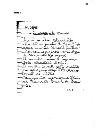 188




texto 5




          OH J o ¿ ( q ¿
               -SQ                        -^ o U                   .




      -Lc^oo.                                 .VX-ocu^. ^uduíLêc'



              «^VXA^WA-CL-.- /^WCX-^vvaS..           fy^Qf    -MsyysjP^


             r r c x A / v i L c L ..jü.L^rv'vjÉX-            yYv^Juù3u&'




               JjlÛsL



                                                             O )
 