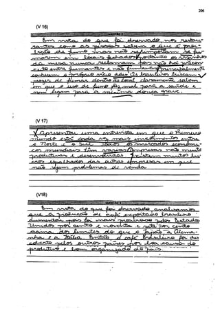 206



   (V 16)




                                                                 VNcCb IvoC •^rCfcjcjQw
    ^-te A ^ V .  -jLijL-yv
                  -^yir-USpruJ^ ArCbuo CLCÍUj». CZ*
 pfUXOJLn, .duc -ßiomtis^      jcL&r^tÄB CÜ3 SLe&aJL cJLcxruxnrr^n^JL
       qiAjJf J& XJUtoO- rU. -fLumS jfoa ^meX.        -^¿xrvQw ^        ^ ^ o U ,
 nrwnm               ^agxAxa,                     ^cLectx.CA. g y i r x ^ C .




  (V 17)




X^Ts                      -ifUrr*   /^j^-^ut^                         y-NcCfe



 /r-LOM             ^pnjdj^nr^^             ^




   (V18)


       ?
             " T T Z JLsr^Xv*
               ¿±sr> TT     ~~T77    i n
                                    joUè-    7~~
                                            xïjw*.    _
                                                     jo      -    J        rvÄ
                                                                               iPev
g^-XJrCfc&            .             -tejZ^SiSy            -¿^StX- J & O u j J a O . dLg-
 