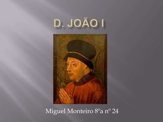Miguel Monteiro 8ºa nº 24
 