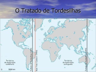 O Tratado de Tordesilhas 