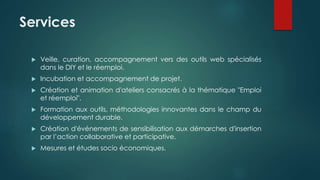 Comment ?
 Espace documentaire
 Rencontres métiers
 Web conférences
 Espace cyber
 Espace Travailler Autrement (Accél...