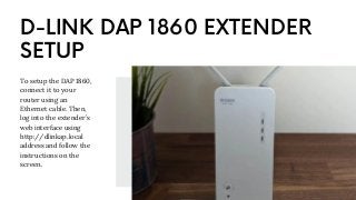 Http Dlinkap Local D-Link Extender DAP 1860 | PDF