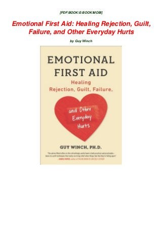 D O W N L O A D P D F Emotional First Aid Healing Rejection Guilt