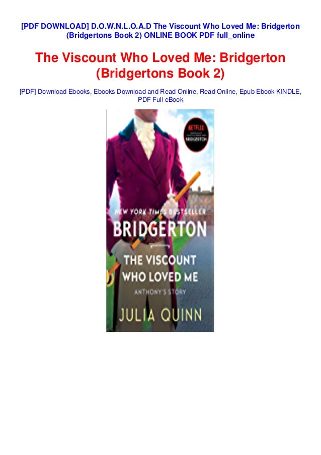 D.O.W.N.L.O.A.D The Viscount Who Loved Me Bridgerton (Bridgertons Book