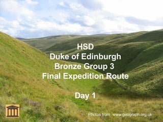 HSD Duke of Edinburgh Bronze Group 3  Final Expedition Route Day 1 Photos from  www.geograph.org.uk 