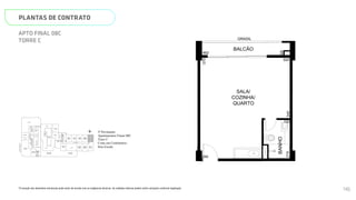 SALA/
COZINHA/
QUARTO
BANHO
500
345
5
219
340
150
N
L
O
S
08C
05C 06C 07C
09C
10C
11C
12C
ELEV.
SERV.
ELEV.
SOCIAL
ELEV.
SOCIAL
ESCADA
HALL SOCIAL
PRAÇA DE
CONVIVÊNCIA
PISCINA
ADULTO
DECK
MOLHADO
ESPAÇO
VIP
VARANDA
VIP
DECK
DECK
CIRCULAÇÃO
DESCOBERTA
HALL
SOCIAL B
ESCADA
ELEV.
SOCIAL
B
ELEV.
SERV.
ELEV.
SOCIAL
A
LAVANDERIA
SALÃO DE
FESTAS
JOGOS
CHURRAS_
QUEIRA
WC
FAMÍLIA
/PCD
COPA
WC WC
ESPAÇO
GOURMET
FITNESS
WC.
FEM.
WC.
MASC.
TERRAÇO
DESCOBERTO
CIRCULAÇÃO
HALL
SOCIAL A VARANDA
ESPAÇO
ZEN
WC
MASC.
WC
FEM.
REUNIÃO
COWORKING
Página 27 de 37
*A locação dos elementos estruturais pode variar de acordo com as exigências técnicas. As medidas internas podem sofrer
variações conforme legislação.
3º Pavimento
Apartamentos Finais 08C
Torre C
Cotas em Centímetros
Sem Escala
PLANTAS DE CONTRATO
*A locação dos elementos estruturais pode variar de acordo com as exigências técnicas. As medidas internas podem sofrer variações conforme legislação.
APTO FINAL 08C
TORRE C
SALA/
COZINHA/
QUARTO
BALCÃO
BANHO
GRADIL
500
345
575
69
219
462
340
150
N
L
O
S
08C
09C
10C
11C
12C
ELEV.
SERV.
ELEV.
SOCIAL
ESCADA
PISCINA
ADULTO
DECK
MOLHADO
ESPAÇO
VIP
VARANDA
VIP
DECK
HALL
SOCIAL B
ESCADA
ELEV.
SOCIAL
B
LAVANDERIA
COPA
FITNESS
CIRCULAÇÃO
ESPAÇO
ZEN
WC
MASC.
WC
FEM.
REUNIÃO
SMART 36
MEMORIAL DESCRITIVO
3º Pavimento
Apartamentos Finais 08C
115
 