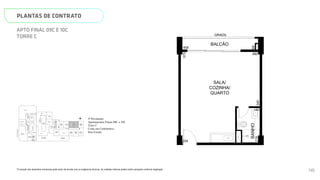 SALA/
COZINHA/
QUARTO
BANHO
480
345
5
219
335
145
N
L
O
S
08C
05C 06C 07C
09C
10C
11C
12C
ELEV.
SERV.
ELEV.
SOCIAL
ELEV.
SOCIAL
ESCADA
HALL SOCIAL
PRAÇA DE
CONVIVÊNCIA
PISCINA
ADULTO
DECK
MOLHADO
ESPAÇO
VIP
VARANDA
VIP
DECK
DECK
CIRCULAÇÃO
DESCOBERTA
HALL
SOCIAL B
ESCADA
ELEV.
SOCIAL
B
ELEV.
SERV.
ELEV.
SOCIAL
A
LAVANDERIA
SALÃO DE
FESTAS
JOGOS
CHURRAS_
QUEIRA
WC
FAMÍLIA
/PCD
COPA
WC WC
ESPAÇO
GOURMET
FITNESS
WC.
FEM.
WC.
MASC.
TERRAÇO
DESCOBERTO
CIRCULAÇÃO
HALL
SOCIAL A VARANDA
ESPAÇO
ZEN
WC
MASC.
WC
FEM.
REUNIÃO
COWORKING
Página 28 de 37
*A locação dos elementos estruturais pode variar de acordo com as exigências técnicas. As medidas internas podem sofrer
variações conforme legislação.
3º Pavimento
Apartamentos Finais 09C e 10C
Torre C
Cotas em Centímetros
Sem Escala
PLANTAS DE CONTRATO
*A locação dos elementos estruturais pode variar de acordo com as exigências técnicas. As medidas internas podem sofrer variações conforme legislação.
APTO FINAL 09C E 10C
TORRE C
SALA/
COZINHA/
QUARTO
BALCÃO
BANHO
GRADIL
480
345
575
69
219
459
335
145
N
L
O
S
08C
09C
10C
11C
12C
ELEV.
SERV.
ELEV.
SOCIAL
ESCADA
PISCINA
ADULTO
DECK
MOLHADO
ESPAÇO
VIP
VARANDA
VIP
DECK
HALL
SOCIAL B
ESCADA
ELEV.
SOCIAL
B
LAVANDERIA
COPA
FITNESS
CIRCULAÇÃO
ESPAÇO
ZEN
WC
MASC.
WC
FEM.
REUNIÃO
SMART 36
MEMORIAL DESCRITIVO
3º Pavimento
Apartamentos Finais 09C e 10C
116
 