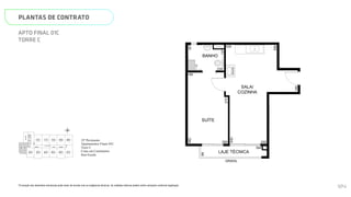 SALA/
COZINHA
SUÍTE
BANHO
LAJE TÉCNICA
GRADIL
140
640
69
270
462
234
160
260 240
394
1
N
L
O
S
01C
08C
02C 03C 04C 05C 06C 07C
09C
10C
11C
12C
ELEV.
SERV.
ELEV.
SOCIAL
ELEV.
SOCIAL
ESCADA
HALL SOCIAL
Página 36 de 37
*A locação dos elementos estruturais pode variar de acordo com as exigências técnicas. As medidas internas podem sofrer
variações conforme legislação.
23º Pavimento
Apartamentos Finais 01C
Torre C
Cotas em Centímetros
Sem Escala
PLANTAS DE CONTRATO
*A locação dos elementos estruturais pode variar de acordo com as exigências técnicas. As medidas internas podem sofrer variações conforme legislação.
APTO FINAL 01C
TORRE C
SALA/
COZINHA
SUÍTE
BANHO
LAJE TÉCNICA
GRADIL
140
306
640
69
270
462
167
330
234
160
260 240
394
137
N
L
O
S
01C
08C
09C
10C
11C
12C
ELEV.
SERV.
ELEV.
SOCIAL
ELEV.
SOCIAL
ESCADA
HALL SOCIAL
SMART 36
MEMORIAL DESCRITIVO
23º Pavimento
Apartamentos Finais 01C
Torre C
124
 