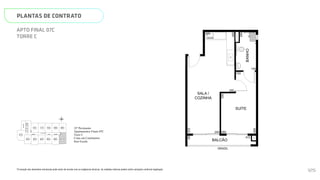 SALA /
COZINHA
SUÍTE
BANHO
BALCÃO
GRADIL
459
300
575
69
472
260
240
350
150
150
N
L
O
S
01C
08C
02C 03C 04C 05C 06C 07C
09C
10C
11C
12C
ELEV.
SERV.
ELEV.
SOCIAL
ELEV.
SOCIAL
ESCADA
HALL SOCIAL
Página 37 de 37
*A locação dos elementos estruturais pode variar de acordo com as exigências técnicas. As medidas internas podem sofrer
variações conforme legislação.
23º Pavimento
Apartamentos Finais 07C
Torre C
Cotas em Centímetros
Sem Escala
PLANTAS DE CONTRATO
*A locação dos elementos estruturais pode variar de acordo com as exigências técnicas. As medidas internas podem sofrer variações conforme legislação.
APTO FINAL 07C
TORRE C
SALA /
COZINHA
SUÍTE
BANHO
BALCÃO
GRADIL
459
300
285
445
575
69
472
260
240
350
220
150
150
N
L
O
S
08C
09C
10C
11C
12C
ELEV.
SERV.
ELEV.
ELEV.
SOCIAL
ESCADA
SMART 36
MEMORIAL DESCRITIVO
23º Pavimento
125
 