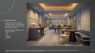Espaço dedicado ao home office,
reuniões e estudos. O coworking terá
capacidade para 11 pessoas e sala de
reunião para 7 pessoas.
Entregue decorado e equipado com:
- Mesas e cadeiras;
- Sofá;
- TV;
- Cafeteira;
- Frigobar.
C O W O R K I N G
Perspectiva artística do coworking. Imagem meramente ilustrativa. Os itens de mobília, decoração e acabamento serão entregues conforme memorial descritivo. A locação de elementos estruturais pode variar de acordo com exigências técnicas.
A vegetação que compõe o paisagismo retratado nessa imagem é meramente ilustrativa e apresenta porte adulto de referência.
28
 
