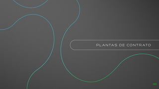 p l a n ta s d e co n t r ato
89
 