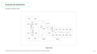 PLANTAS DE CONTRATO
•A locação dos elementos estruturais pode variar de acordo com as exigências técnicas. As medidas internas podem sofrer variações conforme legislação.
PLANTA CHAVE TIPO
RUA T-36
01B
02B
03B
01A 03A
04B
02A 04A
HALL
SOCIAL A
HALL
DE
SERVIÇO
HALL
SOCIAL B
ESCADA
ELEV.
SOCIAL
B
ELEV.
SERV.
ELEV.
SOCIAL
A
01C
08C
02C 03C 04C 05C 06C 07C
09C
10C
11C
12C
ELEV.
SERV.
ELEV.
SOCIAL
ELEV.
SOCIAL
ESCADA
HALL SOCIAL
N
L
O
S
PRAÇA DE
CONVIVÊNCIA
PISCINA
ADULTO
DECK
MOLHADO
ESPAÇO
VIP
VARANDA
VIP
DECK
DECK
CIRCULAÇÃO
DESCOBERTA
97
 