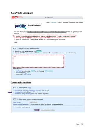 Page | 75
ScanProsite home page
Selecting Parameters
 