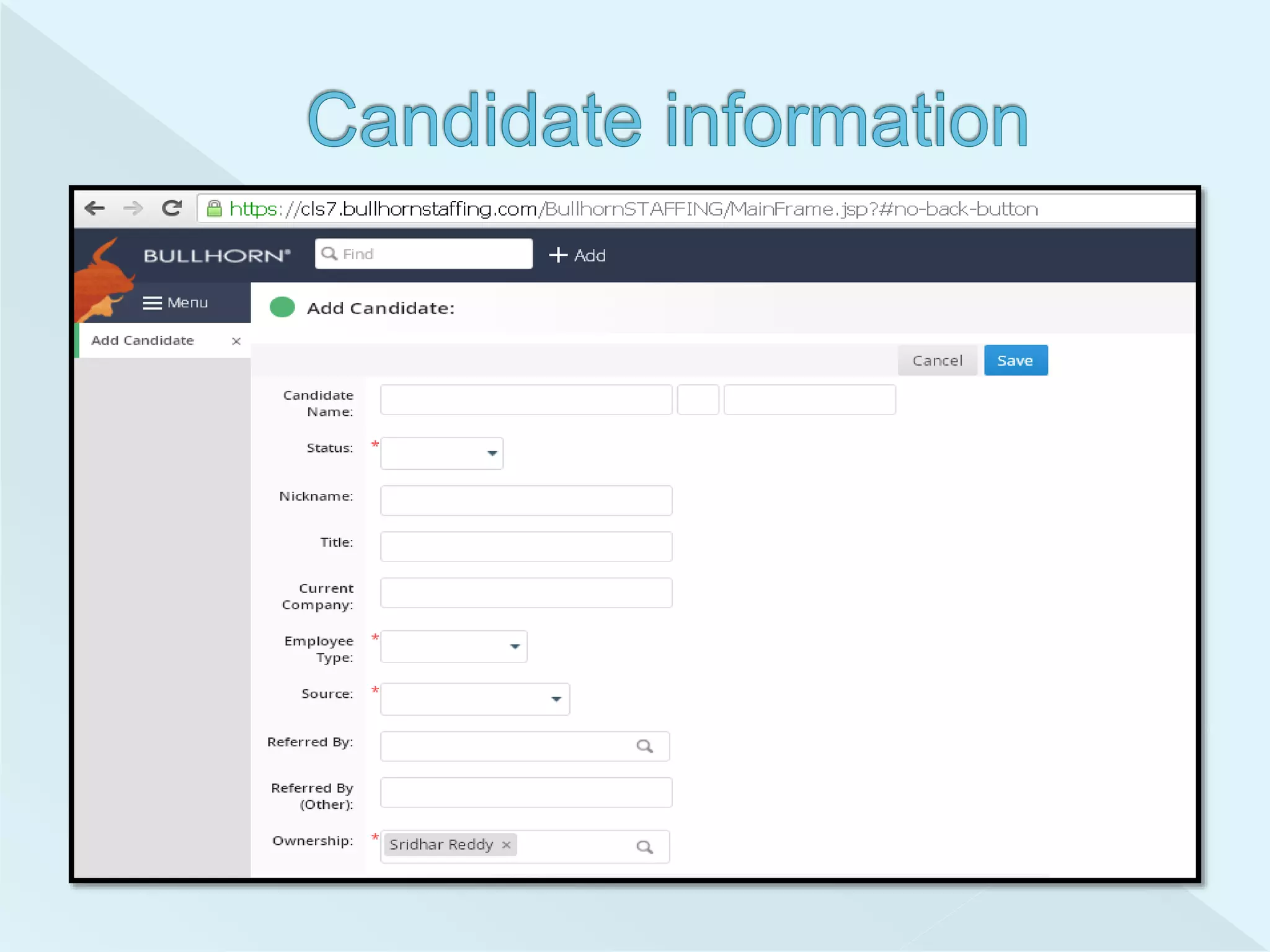 Adding Candidate in Bullhorn PPT | PPTX