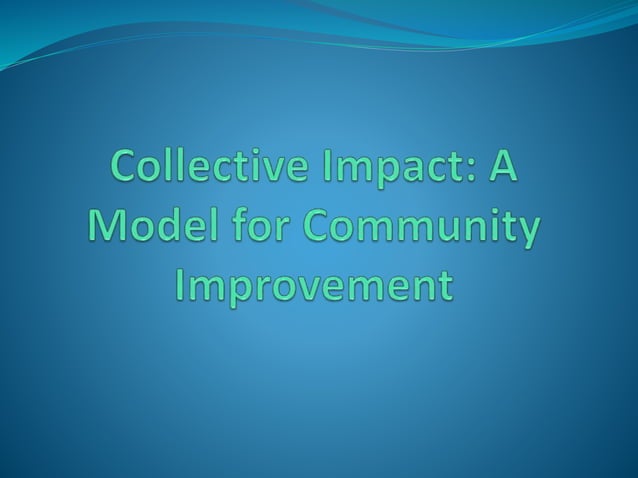 Collective Impact Slides | PPTX