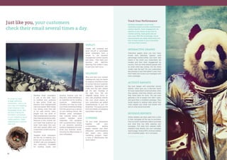 22 2323
It’s never too early
to begin gathering
subscribers. Even if you
don’t plan on integrating
email initiatives in the
foreseeable future, take
the time of laying the
foundation somewhere
on your website or social
media platforms. Begin
capturing your customer
data now!
Sending email campaigns
is one of the best ways
to mobilize your audience
to take action. Email has
become more indispensable
than ever before. With mobile
now driving more than half
of our web activity, many
people now use email on
their smartphones more than
they make actual phone calls.
Because of this, brands can
now reach their audience via
email more easily than ever
with their special offers and
customized content anytime,
anywhere.
Targeted email campaigns
are the key to keeping your
brand and its products ‘Top
of Mind’ with your prospects
and customers. Incredible
for building loyalty and
growing revenue over the
long term, email marketing is
an essential tool for building
customer relationships.
Cloudline can help you build
your email marketing strategy
from the ground up or spruce
up your existing tactics. We
develop email campaigns
that motivate action with
custom branded email
templates, fully equipped
with comprehensive, simple
to use analytics reporting
systems integrated into every
email your business sends,
ensuring the effectiveness of
your campaigns.
DEPLOY
Create, edit, schedule and
send one-off or automated
email campaigns from a
simple to use backend
management system quickly
and easily – then track your
success with real-time
reporting that makes it easy
to plan your next move.
SEGMENT
Slice and dice your contact
database any way you desire
to create an unlimited number
of contact lists and customer
segments. Segmented lists
make sure the right people
get the right message at
the right time. We can
integrate signup forms on
your web properties directly
into your email engine so
your subscribers are added
instantaneously to your live
email lists. This saves you the
time and hassle of managing
subscribers manually.
COMBINE
Tie your email promotions
together with your
e-newsletters, landing
pages, website, and other
interactive communications
and watch your online
marketing program reach
a level of effectiveness like
never before.
Just like you, your customers
check their email several times a day.
Track Your Performance
Sending campaigns via an email
marketing engine provides sophisticated
metrics reports. Track engagement via
reports on any device at any time to
monitor activity, meet goals and set
new ones. With this knowledge, future
improvements are easily determined and
how to best market to your customers
next becomes a breeze.
INTERACTIVE GRAPHS
Interactive graphs show you how many
emails were delivered, opened, what
percentage clicked further, and more. See
where in the world your subscribers are
located and then track engagement by
country. Find out what attracts people with
an email click-map overlay. Are the clicks
mostly near the top? Do your subscribers
like pictures or text links better? Learn from
their habits and evolve your strategies with
every campaign.
ACTIVITY REPORTS
Dig even deeper with subscriber activity
reports, which give you a real-time report
for every subscriber’s email activities: when
they opened, what they clicked, and when
they came back for more. You can even
generate a list of people who didn’t open,
and send them a modified campaign. View
social reports to analyze stats about how
many people your email was shared with
and on what social channels.
REVENUE REPORTS
Online retailers can track sales from a click
in their campaign all the way to purchase.
Find out which customers make a purchase
and what they buy after opening your
campaign. Pull stats from website traffic
analytics tools directly into your campaign
reports page. Analyze ROI, revenue created,
and completed goals—all in one place.
—————————
 