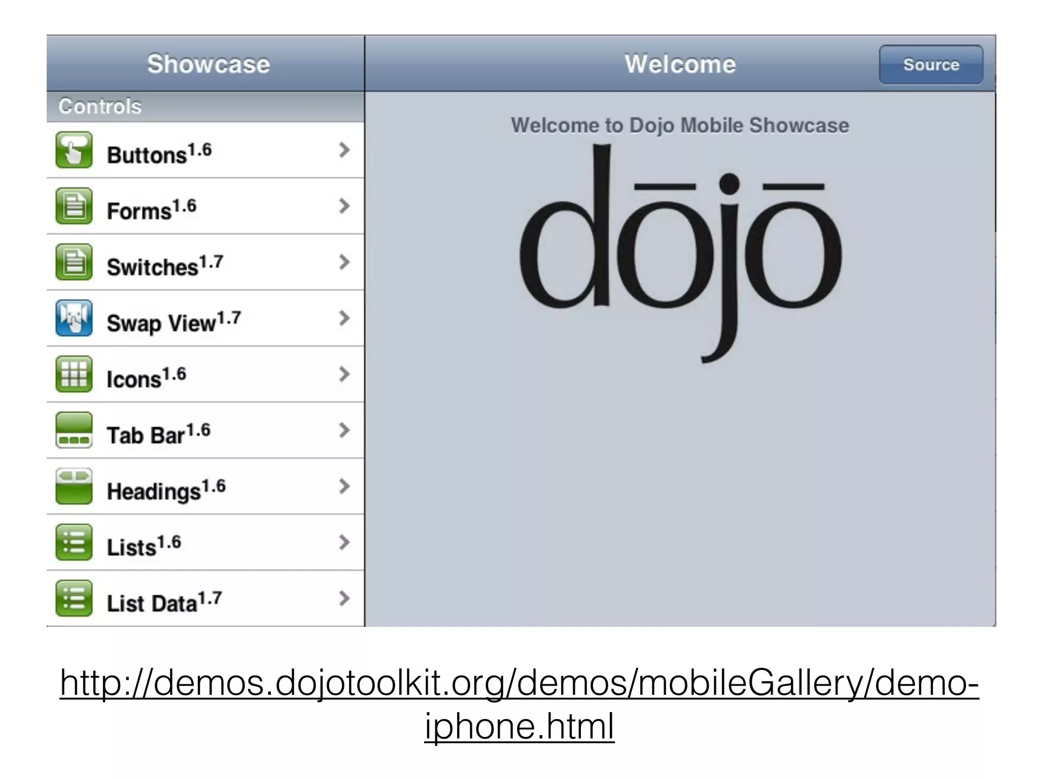 http://demos.dojotoolkit.org/demos/mobileGallery/demo-
                      iphone.html
 
