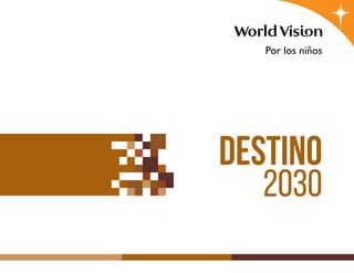 DESTINO
2030
 