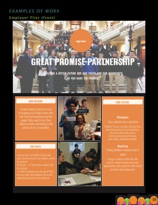 E X A M P L E S O F W O R K
E m p l o y e r F l i e r ( f r o n t ) 							
16
 