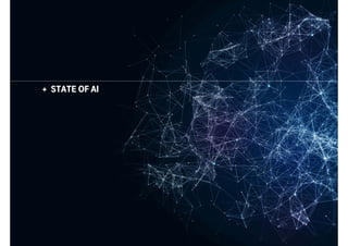  STATE OF AI
 