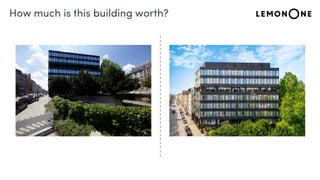 How much is this building worth?
 