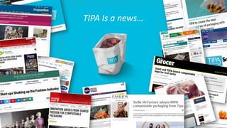 17
TIPA Is a news…
 