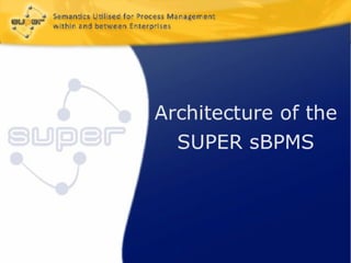 D1 9 Semantic Business Process Management | PDF