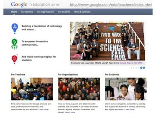 http://www.google.com/edu/teachers/index.html
 