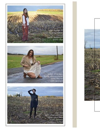 ​​shirt - forever 21
vest - cusp by neiman
marcus
pants - forever 21
boots - frye
jacket: anne klein
boots: etienne aigner
dress: lilka for
anthropologie
top: zara
skirt: urban outfitters
tights: calvin klein
shoes: dannexx
necklace: thrifted22 SS3
 