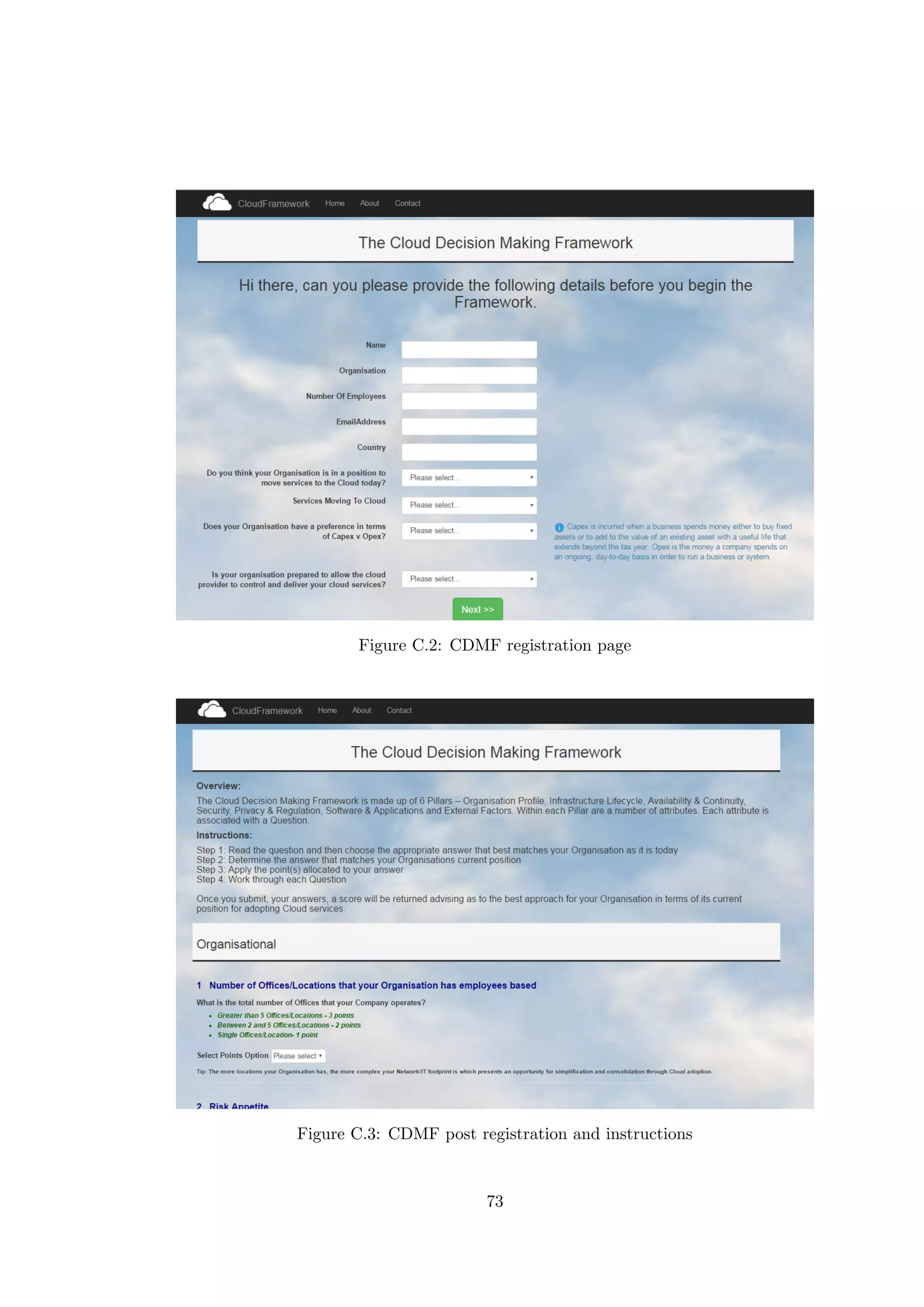 Figure C.2: CDMF registration page
Figure C.3: CDMF post registration and instructions
73
 