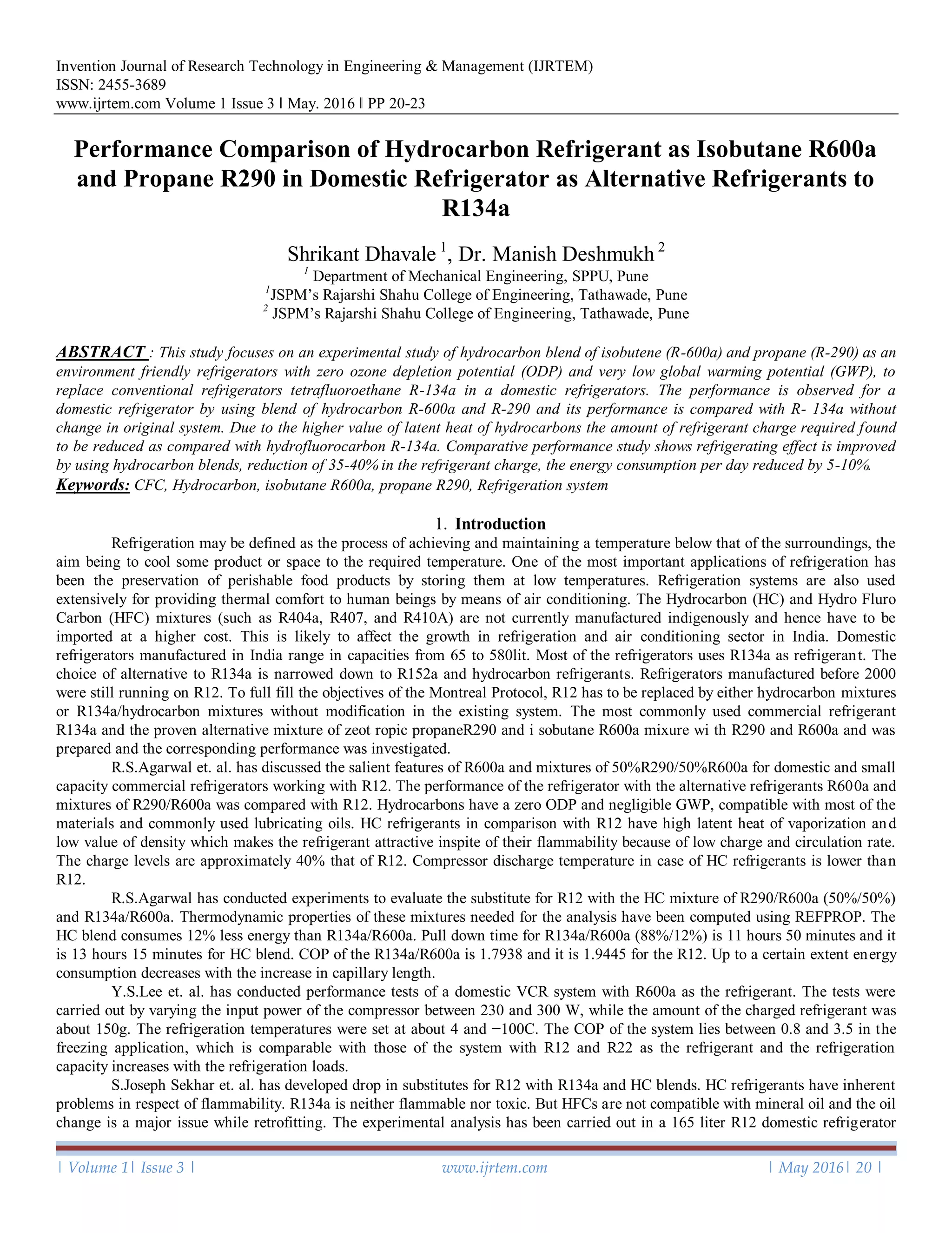 Performance Comparison of Hydrocarbon Refrigerant as Isobutane R600a ...